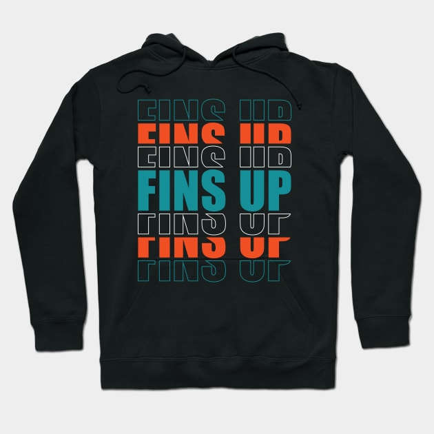 Miami Dolphins, FINS UP Hoodie by vectrus